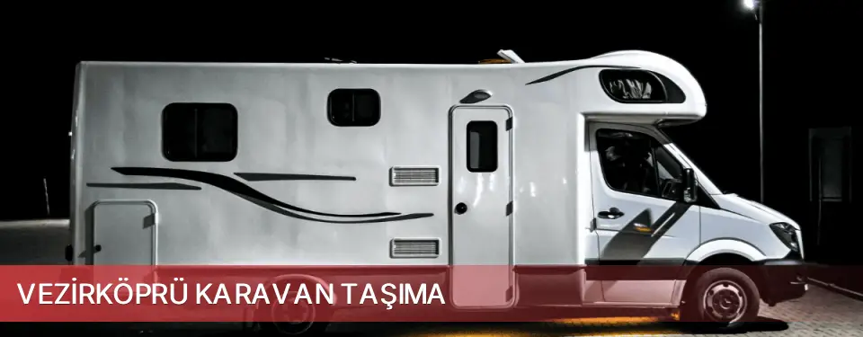 Vezirköprü İlçemi Karavan Taşıma